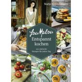 LouMalou Entspannt kochen, Zimmermann, Nadja, AT Verlag AZ Fachverlage AG, EAN/ISBN-13: 9783038000556