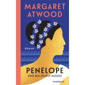 Penelope und die zwölf Mägde, Atwood, Margaret, Wunderraum, EAN/ISBN-13: 9783442316809