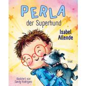 Perla, der Superhund, Allende, Isabel, Insel Verlag, EAN/ISBN-13: 9783458644507