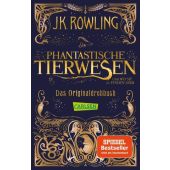 Phantastische Tierwesen und wo sie zu finden sind: Das Originaldrehbuch, Rowling, J K, EAN/ISBN-13: 9783551317728