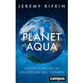 Planet Aqua, Rifkin, Jeremy, Campus Verlag, EAN/ISBN-13: 9783593519364