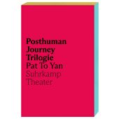 Posthuman Journey Trilogie, Yan, Pat To, Suhrkamp, EAN/ISBN-13: 9783518431214