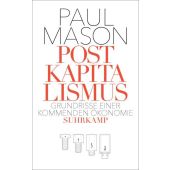 Postkapitalismus, Mason, Paul, Suhrkamp, EAN/ISBN-13: 9783518468456