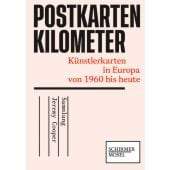 Postkartenkilometer, Schirmer/Mosel Verlag GmbH, EAN/ISBN-13: 9783829609982