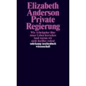 Private Regierung, Anderson, Elizabeth, Suhrkamp, EAN/ISBN-13: 9783518299203