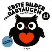 Erste Bilder für Babyaugen, Hoffmann, Alice, Verlag Friedrich Oetinger GmbH, EAN/ISBN-13: 9783751204057