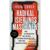 Radikalisierungsmaschinen, Ebner, Julia, Suhrkamp, EAN/ISBN-13: 9783518471333