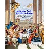 Leonardo, Frida und die anderen, Jouneaux, Camille, Prestel Verlag, EAN/ISBN-13: 9783791377179