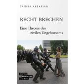 Recht brechen, Akbarian, Samira, Verlag C. H. BECK oHG, EAN/ISBN-13: 9783406823367