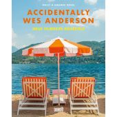 Accidentally Wes Anderson. Neue filmreife Reiseziele, Koval, Wally, DuMont Buchverlag GmbH & Co. KG, EAN/ISBN-13: 9783755820031