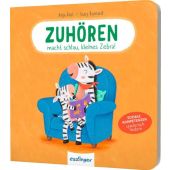 Zuhören macht schlau, kleines Zebra!, Kiel, Anja, Esslinger Verlag, EAN/ISBN-13: 9783480239306