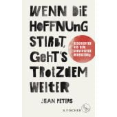 Wenn die Hoffnung stirbt, geht's trotzdem weiter. Geschichten aus dem subversiven Widerstand, EAN/ISBN-13: 9783103970876