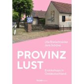 Provinzlust, Bretschneider, Uta/Schöne, Jens, Ch. Links Verlag, EAN/ISBN-13: 9783962891985