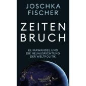 Zeitenbruch, Fischer, Joschka, Verlag Kiepenheuer & Witsch GmbH & Co KG, EAN/ISBN-13: 9783462002454