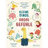 Kleine Dinos - große Gefühle, Haddow, Swapna/Lee, Yiting, Prestel Verlag, EAN/ISBN-13: 9783791375779