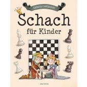 Schach für Kinder, Chevannes, Sabrina, Anaconda Verlag GmbH, EAN/ISBN-13: 9783730605059