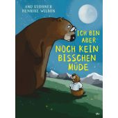 Ich bin aber noch kein bisschen müde, Stohner, Anu, dtv Verlagsgesellschaft mbH & Co. KG, EAN/ISBN-13: 9783423763493