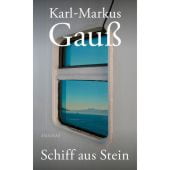 Schiff aus Stein, Gauß, Karl-Markus, Zsolnay Verlag Wien, EAN/ISBN-13: 9783552073876