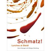 Schmatz!, Hansgen, Karen/Schellong, Ruediger, Steidl Verlag, EAN/ISBN-13: 9783865219114