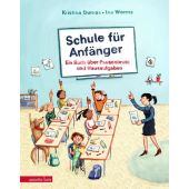 Schule für Anfänger, Dumas, Kristina, Betz, Annette Verlag, EAN/ISBN-13: 9783219118865