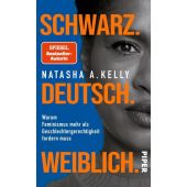 Schwarz. Deutsch. Weiblich., Kelly, Natasha A (Dr.), Piper Verlag, EAN/ISBN-13: 9783492071147