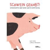 Schwein gehabt!, Bird, Daisy, Die Gestalten Verlag GmbH & Co.KG, EAN/ISBN-13: 9783967047011