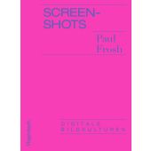 Screenshots, Frosh, Paul, Wagenbach, Klaus Verlag, EAN/ISBN-13: 9783803136916