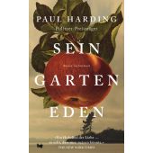 Sein Garten Eden, Harding, Paul, Luchterhand Literaturverlag, EAN/ISBN-13: 9783630873787