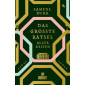 Das größte Rätsel aller Zeiten, Burr, Samuel, DuMont Buchverlag GmbH & Co. KG, EAN/ISBN-13: 9783832182236