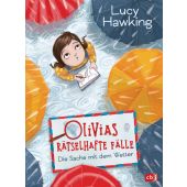 Olivias rätselhafte Fälle - Die Sache mit dem Wetter, Hawking, Lucy, cbj, EAN/ISBN-13: 9783570180242