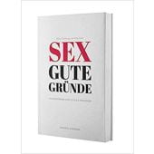 Sex gute Gründe, Rydning, Lillian/Eian, Dag, Mentor Verlag, EAN/ISBN-13: 9783981928938