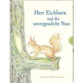 Herr Eichhorn und die unvergessliche Nuss, Meschenmoser, Sebastian, Thienemann Verlag GmbH, EAN/ISBN-13: 9783522459778