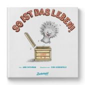 So ist das Leben!, Dyckman, Ame, Zuckersüß Verlag, EAN/ISBN-13: 9783982137988