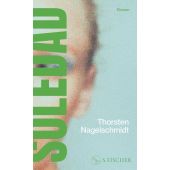 Soledad, Nagelschmidt, Thorsten, Fischer, S. Verlag GmbH, EAN/ISBN-13: 9783103971088