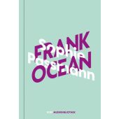 Sophie Passmann über Frank Ocean, Passmann, Sophie, Verlag Kiepenheuer & Witsch GmbH & Co KG, EAN/ISBN-13: 9783462053593