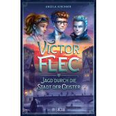 Victor Flec - Jagd durch die Stadt der Geister, Kirchner, Angela, EAN/ISBN-13: 9783737342131