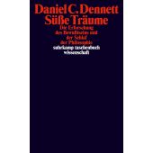 Süße Träume, Dennett, Daniel C, Suhrkamp, EAN/ISBN-13: 9783518300367