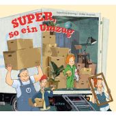 Super, so ein Umzug!, Brüning, Valentin, Tulipan Verlag GmbH, EAN/ISBN-13: 9783864296215