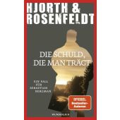 Die Schuld, die man trägt, Hjorth, Michael/Rosenfeldt, Hans, Wunderlich, Rainer Verlag, EAN/ISBN-13: 9783805200943