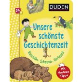 Duden 24+: Unsere schönste Geschichtenzeit. Kuschel, Schauen, Vorlesen!, Holthausen, Luise, EAN/ISBN-13: 9783737336567