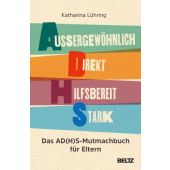 Außergewöhnlich, Direkt, Hilfsbereit, Stark, Lühring, Katharina, EAN/ISBN-13: 9783407866837