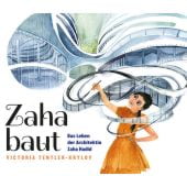 Zaha baut, Tentler-Krylov, Victoria, E.A. Seemann Henschel GmbH & Co. KG, EAN/ISBN-13: 9783865025029