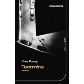 Taormina, Ravey, Yves, Liebeskind Verlagsbuchhandlung, EAN/ISBN-13: 9783954381685