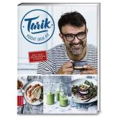 Tarik kocht dich fit, Rose, Tarik, ZS Verlag GmbH, EAN/ISBN-13: 9783898837415