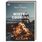 The Great Outdoors - Winter Cooking, Sämmer, Markus, Dorling Kindersley Verlag GmbH, EAN/ISBN-13: 9783831038930