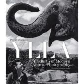 Ylla. The Birth of Modern Animal Photography, Dodge, Pryor, Hirmer Verlag, EAN/ISBN-13: 9783777442624