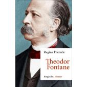 Theodor Fontane, Dieterle, Regina, Carl Hanser Verlag GmbH & Co.KG, EAN/ISBN-13: 9783446260351