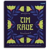 Tim Raue - Rezepte aus der Brasserie