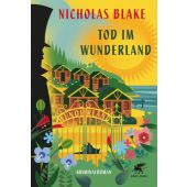 Tod im Wunderland, Blake, Nicholas, Klett-Cotta, EAN/ISBN-13: 9783608986945