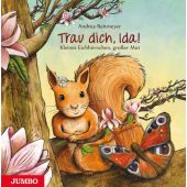 Trau dich, Ida!, Reitmeyer, Andrea, Jumbo Neue Medien & Verlag GmbH, EAN/ISBN-13: 9783833735516